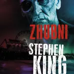 Zhubni - Stephen King - kniha z kategorie Detektivky, thrillery a horory
