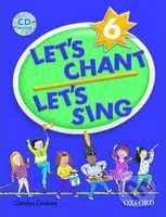 Let´s Chant, Let´s Sing 6: Book + Audio CD Pack - Caroline Graham - kniha z kategorie 1. stupeň