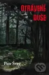 Otrávené duše - Petr Švec - kniha z kategorie Detektivky, thrillery a horory