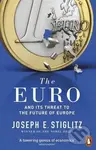 The Euro - Joseph Stiglitz - kniha z kategorie Investování