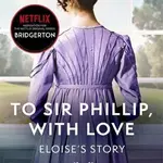 To Sir Phillip, With Love - Julia Quinn - kniha z kategorie Beletrie pro děti