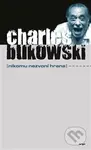Nikomu nezvoní hrana - Charles Bukowski