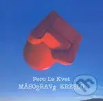 Mäsožravé kreslo - Pero Le Kve - kniha z kategorie Beletrie