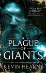 A Plague of Giants - Kevin Hearne - kniha z kategorie Fantasy