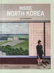Inside North Korea - Oliver Wainwright - kniha z kategorie Architektura