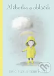 Alžbetka a obláčik - Eric Fan, Terry Fan - kniha z kategorie Pohádky
