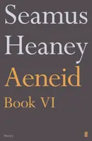 Aeneid Book VI - Seamus Heaney