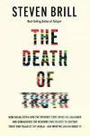 The Death of Truth - Brill Steven