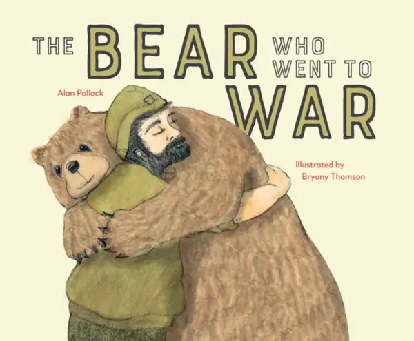 The Bear who went to War - Alan Pollock