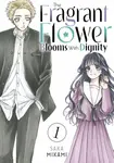 Fragrant Flower Blooms With Dignity 1 - Mikami Saka