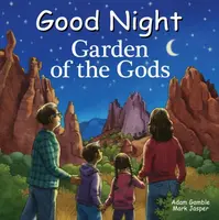 Good Night Garden of the Gods - Adam Gamble, Mark Jasper