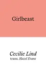 Girlbeast - Cecilie Lind