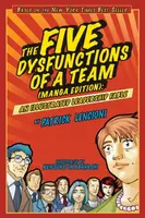 The Five Dysfunctions of a Team, Manga Edition - Patrick M. Lencioni