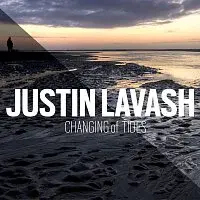 Justin Lavash – Changing of Tides