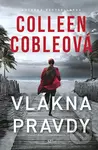 Vlákna pravdy - Colleen Coble - kniha z kategorie Thrillery
