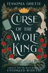 Curse of the Wolf King (A fae fantasy romance retelling of Beauty and the Beast)