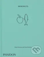 Mokonuts (The Cookbook) - Moko Hirayama