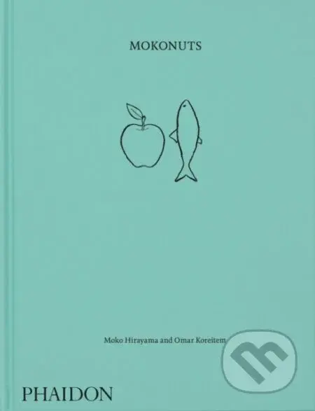 Mokonuts (The Cookbook) - Moko Hirayama