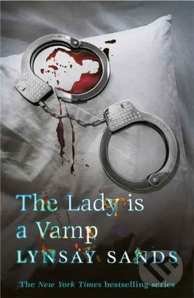 The Lady is a Vamp (Book Seventeen) - Lynsay Sands