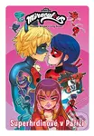 Kouzelná Beruška a Černý Kocour: Superhrdinové v Paříži - kniha z kategorie Komiksy