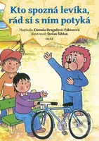 Kto spozná levíka, rád si s ním potyká - Danuša Dragulová-Faktorová - kniha z kategorie Naučné knihy