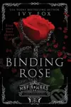 Binding Rose : A Dark Mafia Romance - Ivy Fox - kniha z kategorie Thrillery