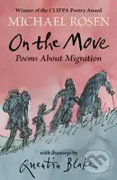 On the Move: Poems About Migration - Michael Rosen - kniha z kategorie Pro děti