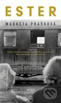 Ester - Markéta Prášková - kniha z kategorie Společenská beletrie