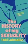 The History of My Sexuality - Tobi Lakmaker - kniha z kategorie Beletrie