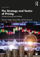 The Strategy and Tactics of Pricing - Evert Gruyaert, Thomas T.  Nagle, Georg Muller