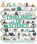 Timelines of Science - Patricia Fara, Leo Ball