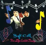 Soft Cell:  Non-stop Ecstatic Dancing (2 CD) - Soft Cell
