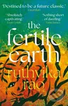 The Fertile Earth - Ruthvika Rao - kniha z kategorie Beletrie