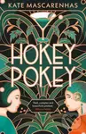 Hokey Pokey - Mascarenhas Kate