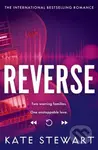 Reverse - Kate Stewart - kniha z kategorie Romantická