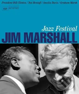 Jim Marshall: Jazz Festival - Jim Marshall