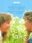 Let's Talk (Moderní konverzační témata v angličtině) - kniha z kategorie Jazykové učebnice a slovníky