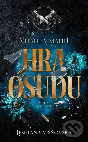 Hra osudu - Leshiana Višňovská