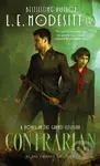 Contrarian (A Novel in the Grand Illusion) -  E. Modesitt Jr. - kniha z kategorie Fantasy