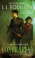 Contrarian (A Novel in the Grand Illusion) -  E. Modesitt Jr. - kniha z kategorie Fantasy