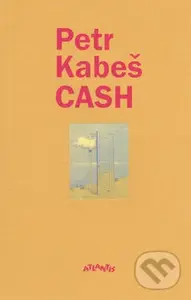 Cash - Petr Kabeš - kniha z kategorie Poezie