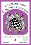 Kouzelný svět šachových kombinací 3. (cvičebnice šachu pro středně pokročilé) - kniha z kategorie Sport
