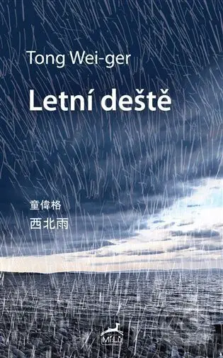 Letní deště - Tong Wei-ger, Tomáš Řízek (ilustrátor)