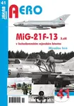MiG-21F-13 v československém vojenském letectvu (3. díl)