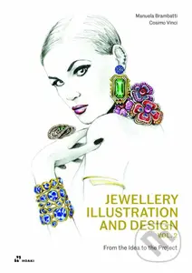 Jewellery Illustration and Design (From the Idea to the Project (Volume 2)) - kniha z kategorie Zdraví a životní styl