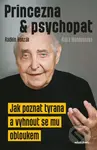 Princezna a psychopat (Jak poznat tyrana a vyhnout se mu obloukem)