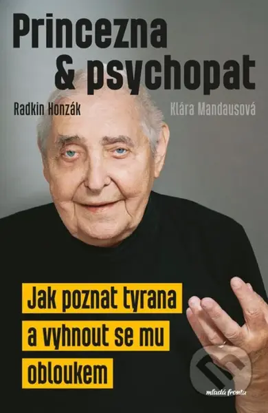 Princezna a psychopat (Jak poznat tyrana a vyhnout se mu obloukem)