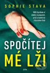 Spočítej mé lži - Sophie Stava