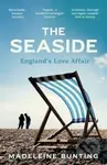 The Seaside (England's Love Affair) - Madeleine Bunting - kniha z kategorie Historie