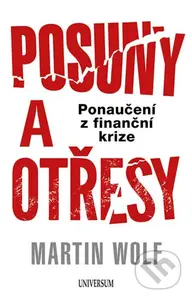 Posuny a otřesy (Jak jsme se poučili a jak se ještě musíme poučit z finanční krize) - kniha z kategorie Ekonomie